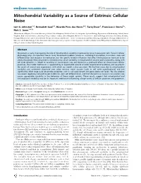 Mitochondrial Variability As a Source of Extrinsic Cellular Noise