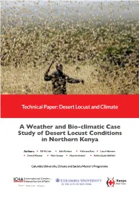 A Weather and Bio-Climatic Case Study of Desert Locust Conditions in Northern Kenya