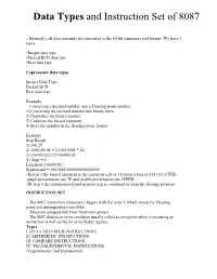 Data Types and Instruction Set of 8087