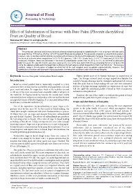 Effect of Substitution of Sucrose with Date Palm (Phoenix Dactylifera