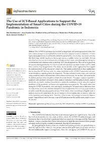 The Use of ICT-Based Applications to Support the Implementation of Smart Cities During the COVID-19 Pandemic in Indonesia