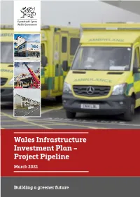 Wales Infrastructure Investment Plan: Project Pipeline March 2021 , File Type