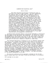 ALIENATION and DIALECTICAL LOGIC L Harry K. Wells This Paper