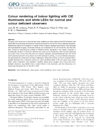 Colour Rendering of Indoor Lighting with CIE Illuminants and White Leds for Normal and Colour Deficient Observers Joa˜O M