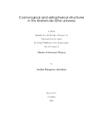 Cosmological and Astrophysical Structures in the Einstein-De Sitter Universe