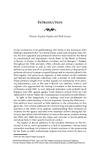 INTRODUCTION ( Thomas Pegelow Kaplan and Wolf Gruner