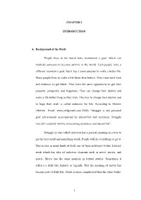 1 CHAPTER I INTRODUCTION A. Background of the Study People