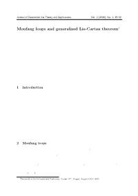 Moufang Loops and Generalized Lie-Cartan Theorem1