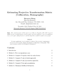 Estimating Projective Transformation Matrix (Collineation, Homography)