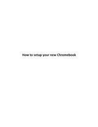 How to Setup Your New Chromebook