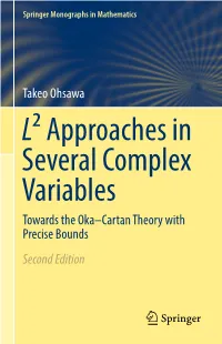 L² Approaches in Several Complex Variables Towards the Oka–Cartan Theory with Precise Bounds Second Edition Springer Monographs in Mathematics