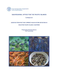 Lessons from Past and Current Aquaculture Inititives in Selected