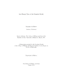 Low Energy Tests of the Standard Model
