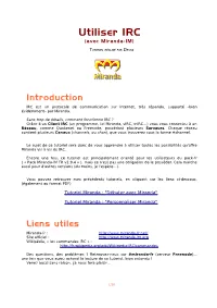 Utiliser IRC (Avec Miranda-IM)