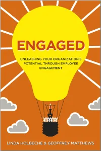 Engaged: Unleashing Your Organization's Potential