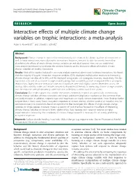 Interactive Effects of Multiple Climate Change Variables on Trophic Interactions: a Meta-Analysis Adam E Rosenblatt1* and Oswald J Schmitz2
