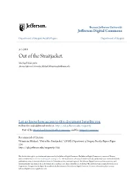 Out of the Straitjacket. Michael Weinstein Thomas Jefferson University, Michael.Weinstein@Jefferson.Edu