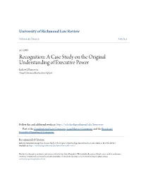 A Case Study on the Original Understanding of Executive Power Robert J