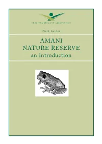 AMANI NATURE RESERVE an Introduction