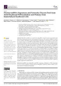 Distinct Mirna Signatures and Networks Discern Fetal from Adult Erythroid Differentiation and Primary from Immortalized Erythroid Cells