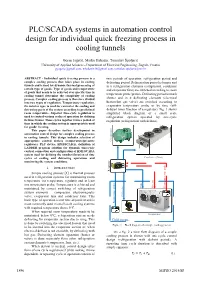 PLC/SCADA Systems in Automation Control Design for Individual Quick Freezing Process in Cooling Tunnels