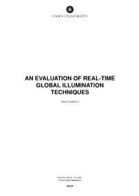 An Evaluation of Real-Time Global Illumination Techniques