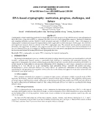 DNA-Based Cryptography: Motivation, Progress, Challenges, and Future 1 A.E