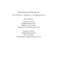Reproducing Shakespeare New Studies in Adaptation and Appropriation