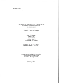 Retarders for Heavy Vehicles: Evaluation of Performance Characteristics and In-Service Costs