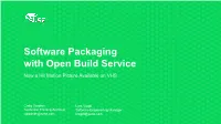 Software Packaging with Open Build Service Now a Hit Motion Picture Available on VHS