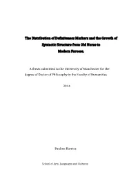 The Distribution of Definiteness Markers and the Growth of Syntactic Structure from Old Norse to Modern Faroese
