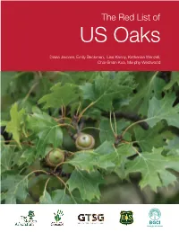The Red List of US Oaks
