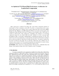 An Optimized VLSI Based High Performance Architecture for Lossless Data Compression