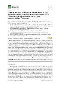 Carbon Isotopes of Riparian Forests Trees in the Savannas of the Volta Sub-Basin of Ghana Reveal Contrasting Responses to Climatic and Environmental Variations