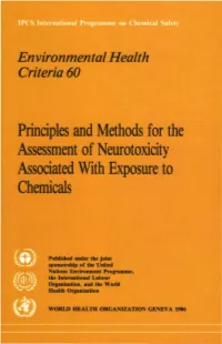 Principles and Methods for the Assessment of Neurotoxicity Associated with Exposure to Chemicals