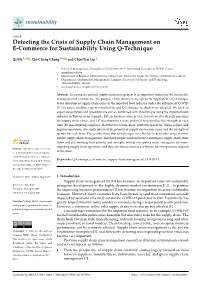 Detecting the Crisis of Supply Chain Management on E-Commerce for Sustainability Using Q-Technique