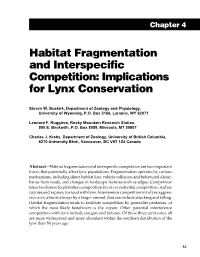 Habitat Fragmentation and Interspecific Competition: Implications for Lynx Conservation
