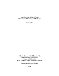Laser Forming of Metal Foam: Mechanisms, Efficiency and Prediction