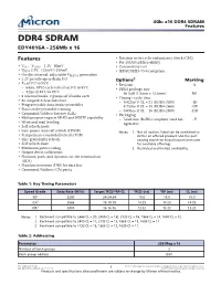 4Gb: X16 DDR4 SDRAM Features DDR4 SDRAM EDY4016A - 256Mb X 16