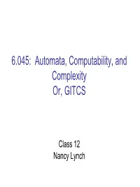 6.045J Lecture 12: Complexity Theory