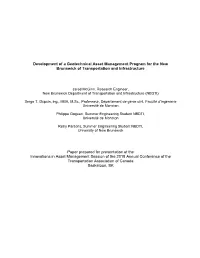 Development of a Geotechnical Asset Management Program for the New Brunswick of Transportation and Infrastructure