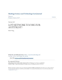 LOT NETWORK TOO BIG for ANTITRUST? Robert Yang