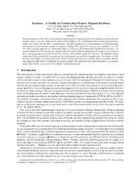 Database : a Toolkit for Constructing Memory Mapped Databases Peter A