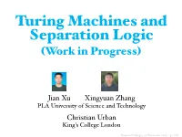 Turing Machines and Separation Logic (Work in Progress)