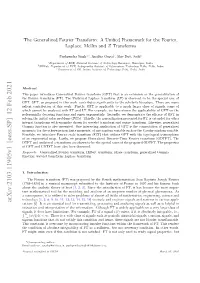 A Unified Framework for the Fourier, Laplace, Mellin and Z Transforms