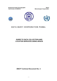 Guide to Data Collection and Location Services Using Service Argos Was Prepared by Dr