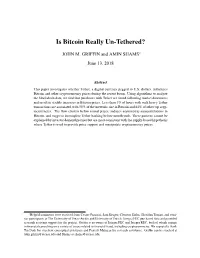 Is Bitcoin Really Un-Tethered?