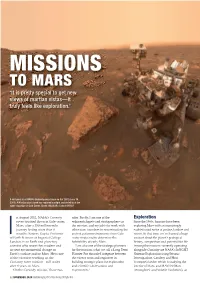 MISSIONS to MARS ‘It Is Pretty Special to Get New Views of Martian Vistas—It Truly Feels Like Exploration.’