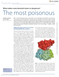 What Makes Some Bacterial Toxins So Dangerous? the Most Poisonous Substances Known