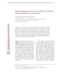 Bacterial Quorum Sensing: Its Role in Virulence and Possibilities for Its Control